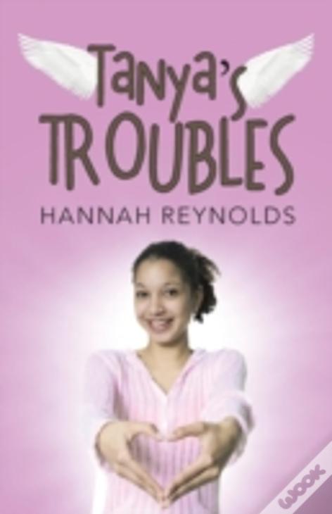 Tanya'S Troubles