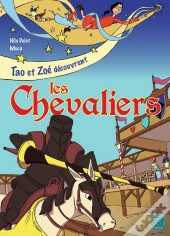 Tao Et Zoe Avec Les Chevaliers