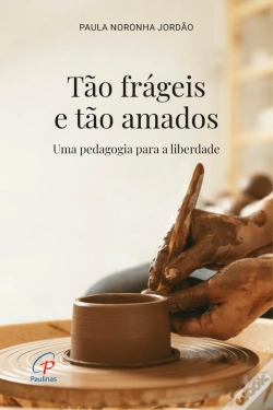 Capa do artigo Tão Frágeis E Tão Amados