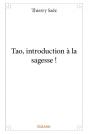 Tao, Introduction A La Sagesse ! - Preview
