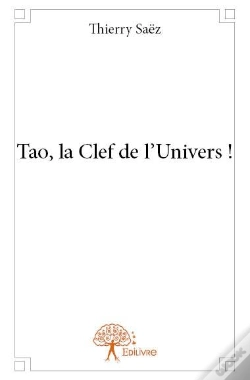 Capa do artigo Tao, La Clef De L'Univers !