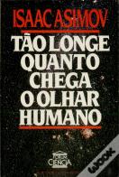 Tão Longe Quanto Chega o Olhar Humano