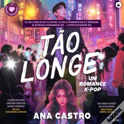 Capa do artigo Tão Longe - Vol 2