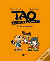 Tao T.2 ; Pitres Et Dragons