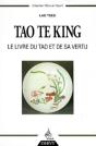 Tao Te King ; Le Livre Du Tao Et De Sa Vertu - Preview