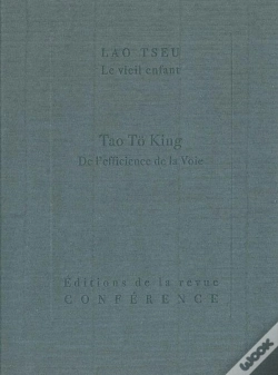 Capa do artigo Tao To King : De L'Efficience De La Voie