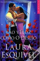 Tão Veloz Como o Desejo