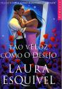 Tão Veloz Como o Desejo - Preview