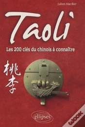 Capa do artigo Taoli - Les 200 Clés Du Chinois À Connaître