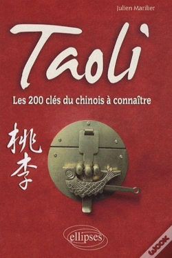 Capa do artigo Taoli - Les 200 Clés Du Chinois À Connaître