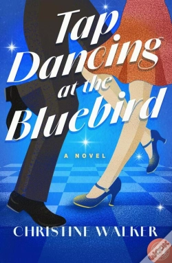 Capa do artigo Tap Dancing At The Bluebird