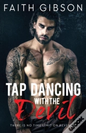 Tap Dancing With The Devil