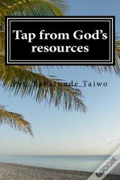 Tap From God'S Resources
