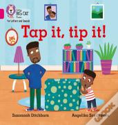 Tap It, Tip It!