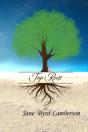 Tap Roots - Preview