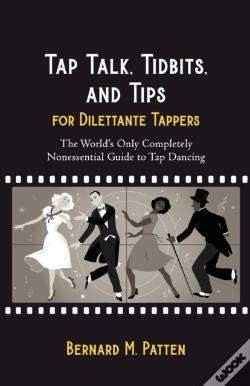 Capa do artigo Tap Talk, Tidbits, And Tips For Dilettante Tappers