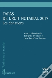 Capa do artigo Tapas De Droit Notarial 2017 ; Les Donations