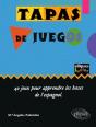Tapas De Juegos 40 Jeux Pour Apprendre Les Bases De L'Espagnol - Preview