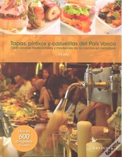 Capa do artigo Tapas, Pintxos Y Cazuelitas Del Pa¡S Vasco