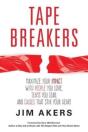 Tape Breakers - Preview