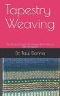 Tapestry Weaving - Preview
