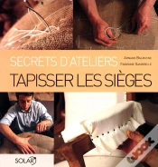 Capa do artigo Tapisser Les Sièges - Secrets D