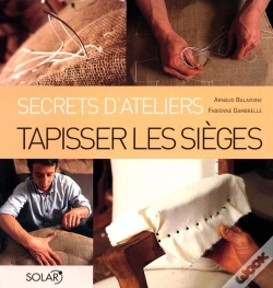 Capa do artigo Tapisser Les Sièges - Secrets D'Ateliers