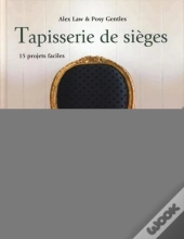 Tapisserie De Sièges ; 15 Projets Faciles