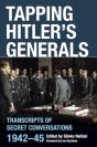 Tapping Hitler'S Generals - Preview