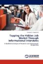 Tapping The Hidden Job Market Through Informational Interviews - Preview