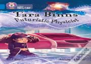 Tara Binns: Futuristic Physicist