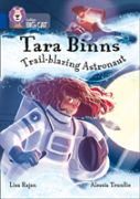 Tara Binns: Trail-Blazing Astronaut