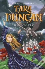 Capa do artigo Tara Duncan T.1 ; Les Sortceliers