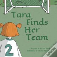 Tara Finds Her Team
