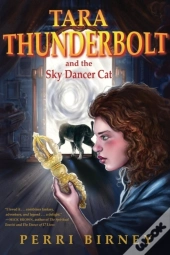 Tara Thunderbolt And The Sky Dancer Cat