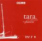 Tara, Un Voilier Pour La Planète - Preview