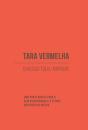 Tara Vermelha - Preview