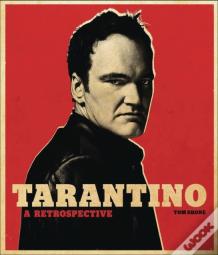 Tarantino: A Retrospective