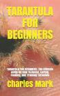 Tarantula For Beginners - Preview