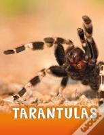 Tarantulas