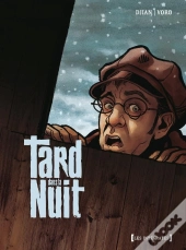 Tard Dans La Nuit ; Intégrale