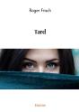 Tard - Preview