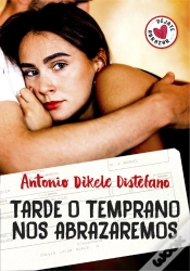 Capa do artigo Tarde O Temprano Nos Abrazaremos