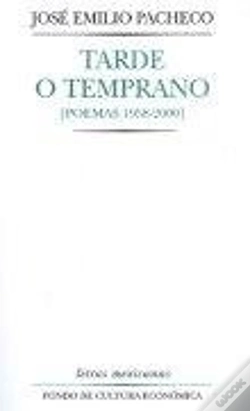 Capa do artigo Tarde O Temprano (Poemas 1958-2000)  