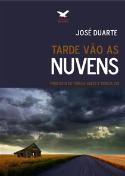 Tarde Vão as Nuvens