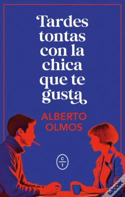 Capa do artigo Tardes Tontas Con La Chica Que Te Gusta