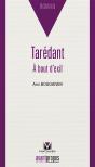 Tarédant ; À Bout D'Exil - Preview