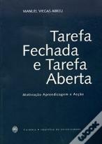 Tarefa Fechada e Tarefa Aberta