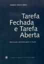Tarefa Fechada e Tarefa Aberta - Preview