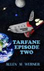 Tarfane Episode Two - Preview